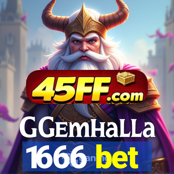 1666 bet
